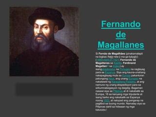 saan namatay si magellan|Fernando de Magallanes .